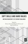 Soft Skills and Hard Values : Meeting Education's 21st Century Challenges - eBook