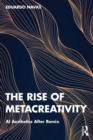The Rise of Metacreativity : AI Aesthetics After Remix - eBook