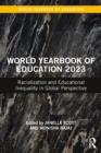 World Yearbook of Education 2023 : Racialization and Educational Inequality in Global Perspective - eBook