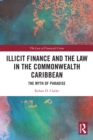 Illicit Finance and the Law in the Commonwealth Caribbean : The Myth of Paradise - eBook