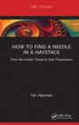 How to Find a Needle in a Haystack : From the Insider Threat to Solo Perpetrators - eBook