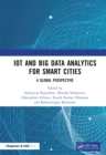 IoT and Big Data Analytics for Smart Cities : A Global Perspective - eBook