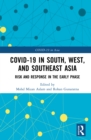 COVID-19 in South, West, and Southeast Asia : Risk and Response in the Early Phase - eBook