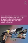 Entrepreneurship and Innovation in Sport and Leisure - eBook