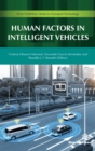 Human Factors in Intelligent Vehicles - eBook