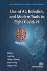 Use of AI, Robotics and Modelling tools to fight Covid-19 - eBook