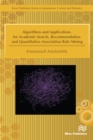 Algorithms and Applications for Academic Search, Recommendation and Quantitative Association Rule Mining - eBook