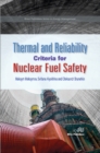Thermal and Reliability Criteria for Nuclear Fuel Safety - eBook