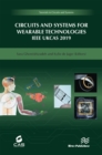 Circuits and Systems for Wearable Technologies : IEEE UKCAS 219 - eBook