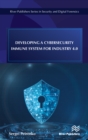 Developing a Cybersecurity Immune System for Industry 4.0 - eBook