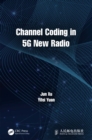Channel Coding in 5G New Radio - eBook
