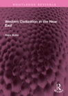 Western Civilization in the Near East - eBook