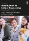Introduction to School Counseling : Theory, Research, and Practice - eBook