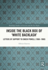 Inside the Black Box of 'White Backlash' : Letters of Support to Enoch Powell (1968-1969) - eBook