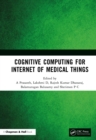 Cognitive Computing for Internet of Medical Things - eBook