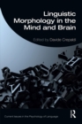 Linguistic Morphology in the Mind and Brain - eBook