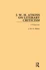 J. W. H. Atkins on Literary Criticism - eBook