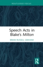 Speech Acts in Blake's Milton - eBook