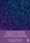 Content-Based Curriculum for Advanced Learners - eBook