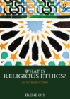 What is Religious Ethics? : An Introduction - eBook