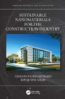 Sustainable Nanomaterials for the Construction Industry - eBook
