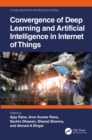 Convergence of Deep Learning and Artificial Intelligence in Internet of Things - eBook