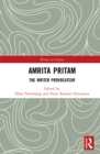 Amrita Pritam : The Writer Provocateur - eBook