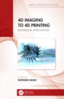 4D Imaging to 4D Printing : Biomedical Applications - eBook