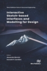 Interactive Sketch-based Interfaces and Modelling for Design - eBook