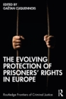 The Evolving Protection of Prisoners' Rights in Europe - eBook