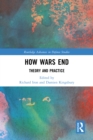 How Wars End : Theory and Practice - eBook