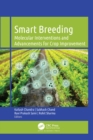 Smart Breeding : Molecular Interventions and Advancements for Crop Improvement - eBook
