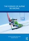 The Science of Alpine Ski Racing - eBook