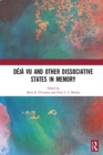 Deja vu and Other Dissociative States in Memory - eBook