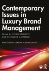 Contemporary Issues in Luxury Brand Management - eBook