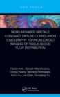 Near-infrared Speckle Contrast Diffuse Correlation Tomography for Noncontact Imaging of Tissue Blood Flow Distribution - eBook