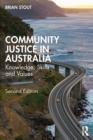 Community Justice in Australia : Knowledge, Skills and Values - eBook