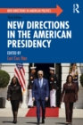 New Directions in the American Presidency - eBook