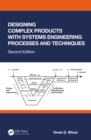 Designing Complex Products with Systems Engineering Processes and Techniques - eBook