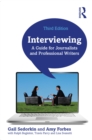 Interviewing : A Guide for Journalists and Professional Writers - eBook