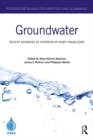 Groundwater : Recent Advances in Interdisciplinary Knowledge - eBook