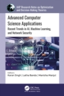 Advanced Computer Science Applications : Recent Trends in AI, Machine Learning, and Network Security - eBook