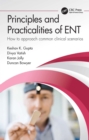 Principles and Practicalities of ENT : How to approach common clinical scenarios - eBook