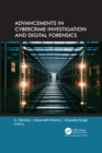 Advancements in Cybercrime Investigation and Digital Forensics - eBook