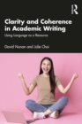 Clarity and Coherence in Academic Writing : Using Language as a Resource - eBook
