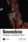 Nanomedicine : Panacea or Pandora's Box? - eBook