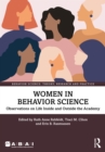 Women in Behavior Science : Observations on Life Inside and Outside the Academy - eBook