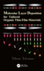 Molecular Layer Deposition for Tailored Organic Thin-Film Materials - eBook