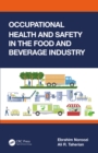 Occupational Health and Safety in the Food and Beverage Industry - eBook