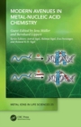 Modern Avenues in Metal-Nucleic Acid Chemistry - eBook